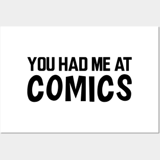 Comic - You had me at comics Posters and Art